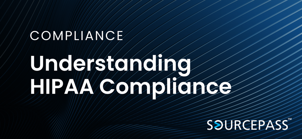 Understanding HIPAA Compliance | IT for Medical and Healthcare Professionals | Sourcepass